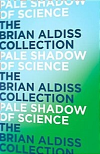 Pale Shadow of Science (Paperback)