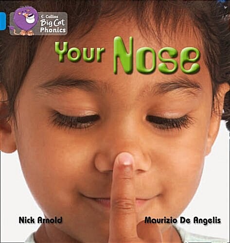 Your Nose : Band 04/Blue (Paperback)