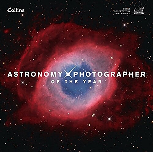 Astronomy Photographer Of The Year: Collection 4 (Hardcover)
