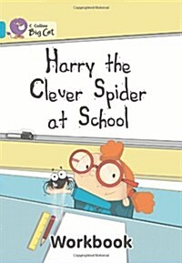 Harry the Clever Spider at School Workbook (Paperback)