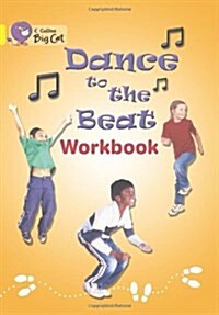 Dance to the Beat Workbook (Paperback)