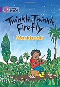 Twinkle, Twinkle, Firefly Workbook (Paperback)