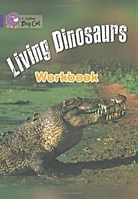 Living Dinosaurs Workbook (Paperback)