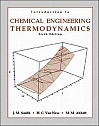 Introduction to Chemical Engineering Thermodynamics (Paperback, 6 Rev ed)