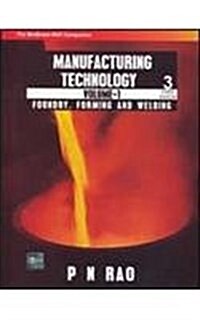 MANUFACTURING TECHNOLOGY VOLUME I FOUNDR (Paperback)