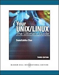 Your UNIX/LINUX: The Ultimate Guide (Paperback, 3 International ed)