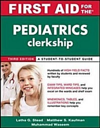 First Aid for the Pediatrics Clerkship (Paperback, 3 International ed)