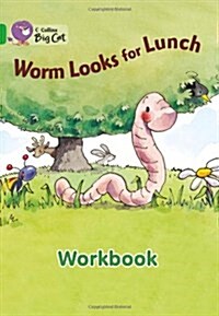 Worm Looks for Lunch Workbook (Paperback)
