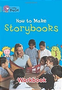 How to Make Storybooks Workbook (Paperback)