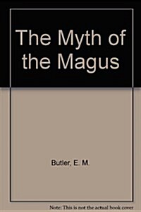 The Myth of the Magus (Hardcover)
