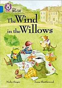 The Wind in the Willows : Band 16/Sapphire (Paperback)