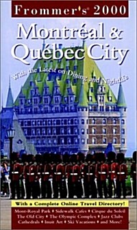 Frommers(R) Montréal & Québec City 2000 (Paperback)