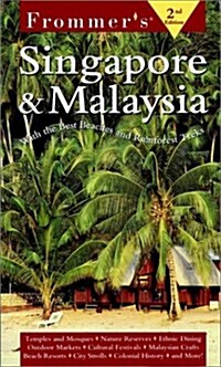 Frommers(R) Singapore & Malaysia (Paperback)