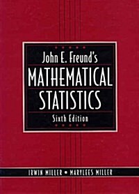 John E.Freunds Mathematical Statistics (Hardcover, 6 Rev ed)