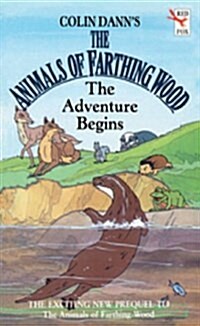 Farthing Wood - The Adventure Begins (Paperback)