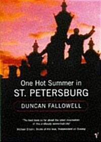 ONE HOT SUMMER IN ST PETERSBURG (Paperback)