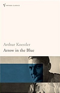 Arrow In The Blue (Paperback)