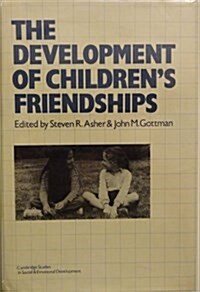 Childrens Friendship (Hardcover, 1ST)