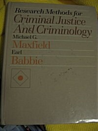 Research Methods for Criminal Justice and Criminology (Hardcover)