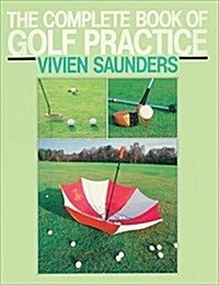 The Complete Book of Golf Practice (Paperback)