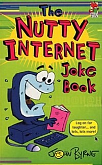 The Nutty Internet Joke Book (Paperback)