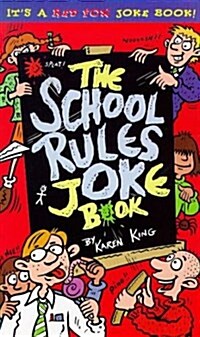 School Rules Joke Book (Paperback)