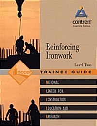 Reinforcing Ironwork Trainee Guide, Level 2 (Paperback)