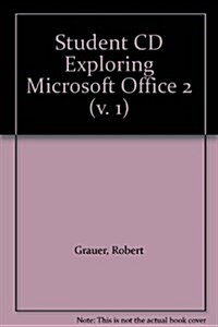 Exploring Microsoft Office 2007 (CD-ROM, 2 Rev ed)