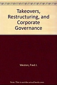 Takeovers, Restructuring, and Corporate Governance (Paperback, International ed of 5th revised ed)