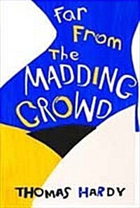 Far from the Madding Crowd (Paperback)