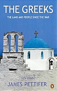 The Greeks : The Land and People Since the War (Paperback)