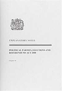 Political Parties, Elections and Referendums Act 2000 (Paperback)