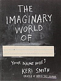 The Imaginary World of (Paperback)