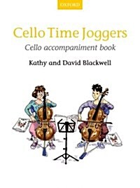 Cello Time Joggers Cello accompaniment book (Sheet Music)