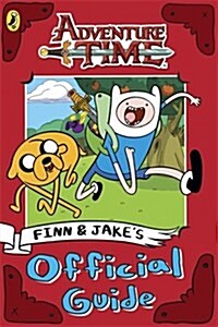 Adventure Time: Finn and Jakes Official Guide (Paperback)