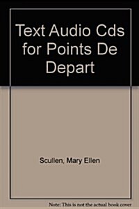 Text Audio CDs for Points de depart (Audio, 2 ed)