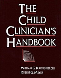 The Child Clinicians Handbook (Hardcover)