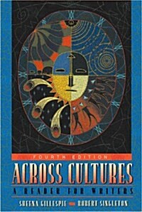 Across Cultures : A Reader for Writers (Paperback, 4 Rev ed)