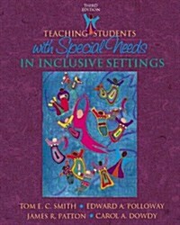 Teaching Students with Special Needs (Paperback, 3 ed)