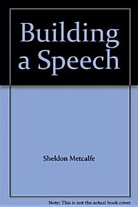 BUILDING A SPEECH 2E (Paperback)