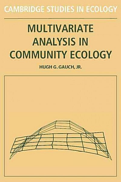 Multivariate Analysis in Community Ecology (Hardcover, 1st)