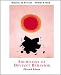 SOCIOLOGY OF DEVIANT BEHAVIOR (Hardcover)