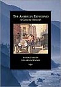 AMERICAN EXPERIENCEA CONCISE HIST OF AME (Paperback)