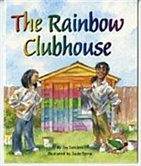 The Rainbow Clubhouse (Paperback)