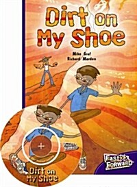 Dirt on My Shoe (Paperback + Audio CD)