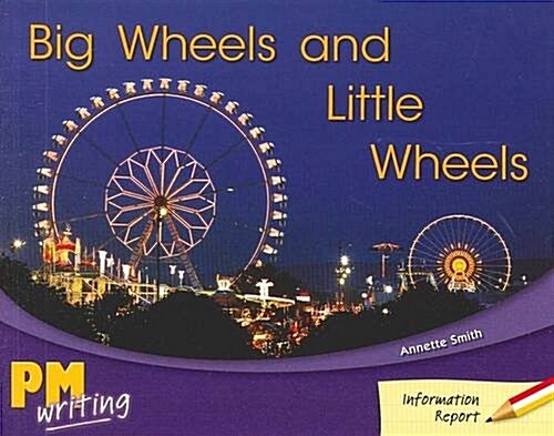 Big Wheels and Little Wheels PM Writing 1 Red/Yellow 5/6 (Paperback)