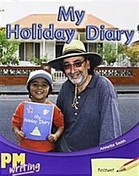 My Holiday Diary PM Writing 1 Red/Yellow 5/6 (Paperback)