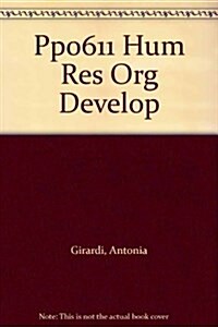 PP0611 Human Resources and Organisation Development: Practic (Paperback, 3 ed)