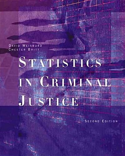 Statistics in Criminal Justice (Hardcover, 2nd, PCK)