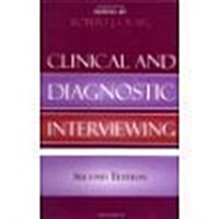 Clinical and Diagnostic Interviewing (Hardcover)